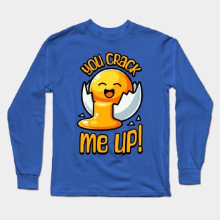 You Crack Me Up! Cute Egg Pun Long Sleeve T-Shirt